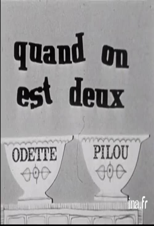 Quand on est deux